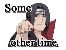 Some Other Time Naruto GIF - Some Other Time Other Time Time GIFs