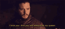 I Love You You Will Always Be My Queen GIF - I Love You You Will Always Be My Queen Game Of Thrones GIFs