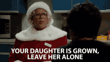 Your Daughter Is Grown Leave Her Alone GIF - Your Daughter Is Grown Leave Her Alone Back Off GIFs
