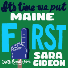 Its Time We Put Maine First Vote Early For Sara Gideon GIF - Its Time We Put Maine First Vote Early For Sara Gideon Foam Finger GIFs