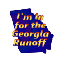 im in for the georgia run off raphael warnock runoff election runoff ready for the runoff