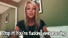 Stop It! You'Re Fucking Embarassing. - Jenna Marbles GIF - Jenna Marbles Stop Stop It GIFs