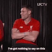 Liverpool James Milner GIF - Liverpool James Milner Nothing To Say GIFs