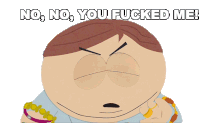No No You Fucked Me Eric Cartman Sticker - No No You Fucked Me Eric Cartman South Park Stickers