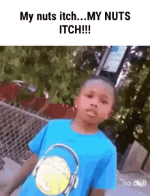 My Nuts Itch Itchy Balls GIF - My Nuts Itch Itchy Balls Kid GIFs