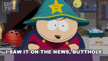 I Saw It On The News Butthole Cartman GIF - I Saw It On The News Butthole Cartman South Park GIFs
