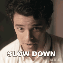 Slow Down Dl Townes GIF - Slow Down Dl Townes The Queens Gambit GIFs