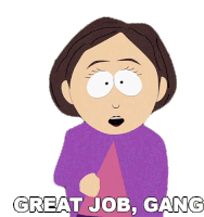 Great Job Gang Ms Stevens Sticker - Great Job Gang Ms Stevens South Park Stickers