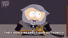 They Dont Respect Our Authority Cartman GIF - They Dont Respect Our Authority Cartman South Park GIFs