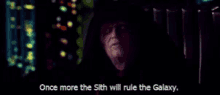 Sith Will Rule The Galaxy Star Wars GIF - Sith Will Rule The Galaxy Star Wars GIFs