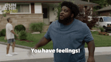 you have feelings you gotta feel those feelings hudson run the burbs run the burbs s1e3