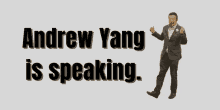 Andrew Yang Yang Is Speaking GIF - Andrew Yang Yang Is Speaking Yang Gang GIFs