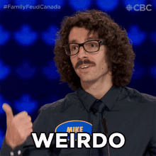 Weirdo Family Feud Canada GIF - Weirdo Family Feud Canada Im Weirdo GIFs