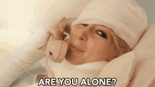 Are You Alone Calling GIF - Are You Alone Calling Flirty GIFs