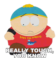 Really Tough You Know Eric Cartman Sticker - Really Tough You Know Eric Cartman South Park Stickers