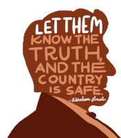 Let Them Know The Truth And The Country Is Safe Truthful Sticker - Let Them Know The Truth And The Country Is Safe Truthful Be Honest Stickers
