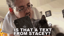 Is That A Text From Stacey Message GIF - Is That A Text From Stacey Text Message GIFs