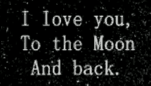 Love To The Moon And Back GIF - Love To The Moon And Back GIFs