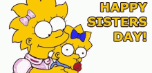 Simpsons Happy Sisters Day GIF - Simpsons Happy Sisters Day Sisters Day GIFs