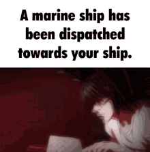 Marine Ship A Marine Ship Has Been Dispatched Towards Your Ship GIF - Marine Ship Marine Ship GIFs
