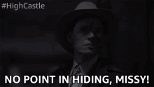 No Point In Hiding Missy Come Out GIF - No Point In Hiding Missy Come Out Ill Find You GIFs