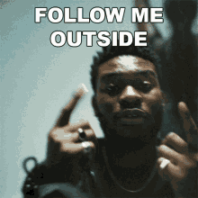 Follow Me Outside Nonso Amadi GIF - Follow Me Outside Nonso Amadi Foreigner Song GIFs