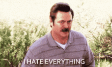 Sometimes I Just Wanna Punch My Mom In The Face. GIF - Parks And Recreation Nick Offerman I Hate Everything GIFs
