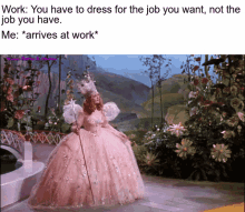 Glinda Work GIF - Glinda Work Your Have To Dress For The The Job You Want GIFs