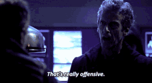 Doctor Who Thats Really Offensive GIF - Doctor Who Thats Really Offensive That Is Offensive GIFs