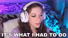 Its What I Had To Do Hannah GIF - Its What I Had To Do Hannah Hannahxxrose GIFs