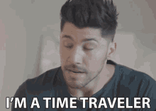 Im A Time Traveler Time Travelling GIF - Im A Time Traveler Time Traveler Time Travelling GIFs