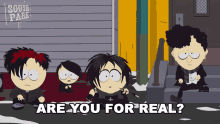 are you for real michael goth kids south park are you serious