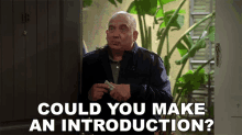 Could You Make An Introduction Mr Perugian GIF - Could You Make An Introduction Mr Perugian Mom GIFs