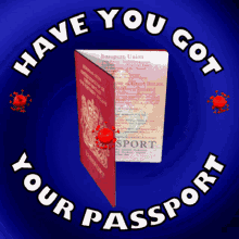 Covid Passport Wheres Your Covid Passport GIF - Covid Passport Covid Pass Wheres Your Covid Passport GIFs