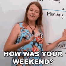 How Was Your Weekend Emma GIF - How Was Your Weekend Emma Engvid GIFs