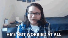 Hes Not Worried At All Caleb Sullivan GIF - Hes Not Worried At All Caleb Sullivan Myflin GIFs
