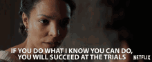 If You Do What I Know You Can Do You Will Succeed At The Trials GIF - If You Do What I Know You Can Do You Will Succeed At The Trials You Can Do It GIFs