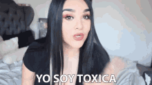 yo soy toxica diana estrada mala leche loca destrampada yo soy toxica diana estrada mala leche loca destrampada