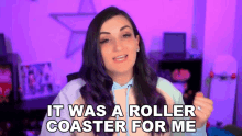 It Was A Roller Coaster For Me Lauren Weber GIF - It Was A Roller Coaster For Me Lauren Weber Laurenz Side GIFs
