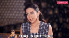 That Is Not True Karisma Kapoor GIF - That Is Not True Karisma Kapoor Pinkvilla GIFs