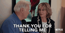 Thank You For Telling Me Jane Fonda GIF - Thank You For Telling Me Jane Fonda Grace Hanson GIFs