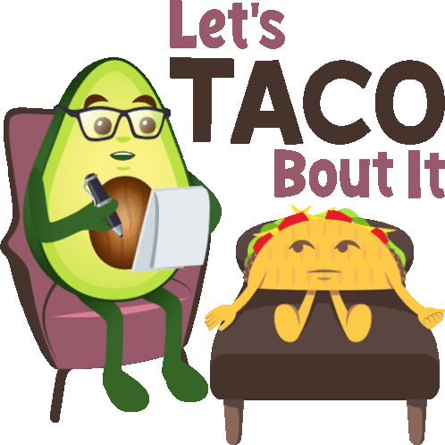 Lets Taco Bout It Avocado Adventures Sticker - Lets Taco Bout It Avocado Adventures Joypixels Stickers