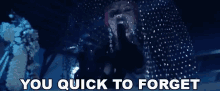 You Quick To Forget Forgetful GIF - You Quick To Forget Forgetful Forget GIFs
