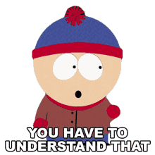 you have to understand that stan marsh south park s3e5 jakovasaurs