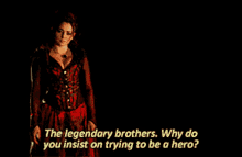 The Legendary Brothers Why Do You Insist Upon Being A Hero Amaru GIF - The Legendary Brothers Why Do You Insist Upon Being A Hero Amaru Seth Gecko GIFs