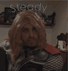 Steady Thor GIF - Steady Thor Wig GIFs