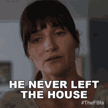 He Never Left The House Jolene Baker GIF - He Never Left The House Jolene Baker Fbi Most Wanted GIFs