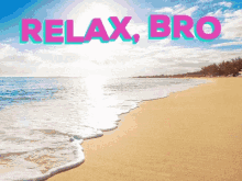 relax bro david beach