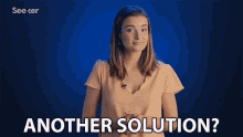 Another Solution Alternatives GIF - Another Solution Solution Alternatives GIFs