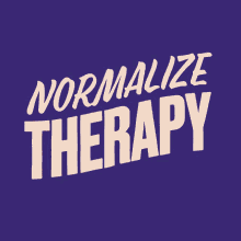 Normalize Therapy Mental Health GIF - Normalize Therapy Mental Health Mental Health Action Day GIFs